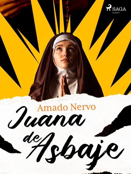 Title details for Juana de Asbaje by Amado Nervo - Available